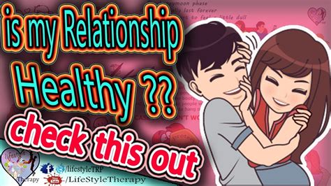 15 Signs Of A Healthy Relationship Animated How To Have A Healthy