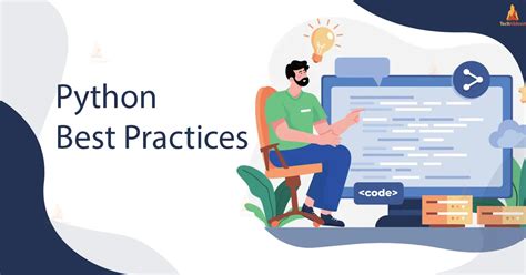 Best Practices For Coding In Python Techvidvan