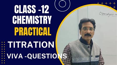 Chemistry Practical Class 12 Titration Viva Questions M20