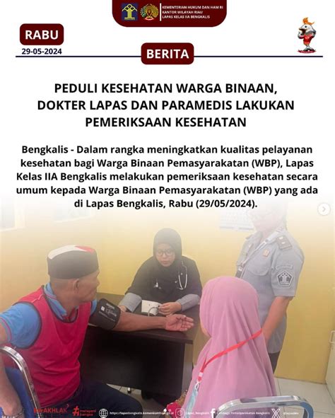 Peduli Kesehatan Warga Binaan Dokter Lapas Dan Paramedis Lakukan