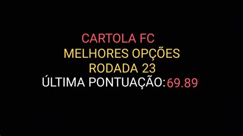 Dicas Cartola Rodada Cartola Fc Youtube