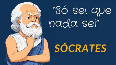 Frases Inspiradoras S Crates S Sei Que Nada Sei Vozes Vision Rias