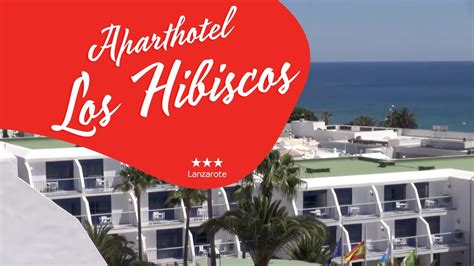 Aparthotel Los Hibiscos Lanzarote Spain YouTube