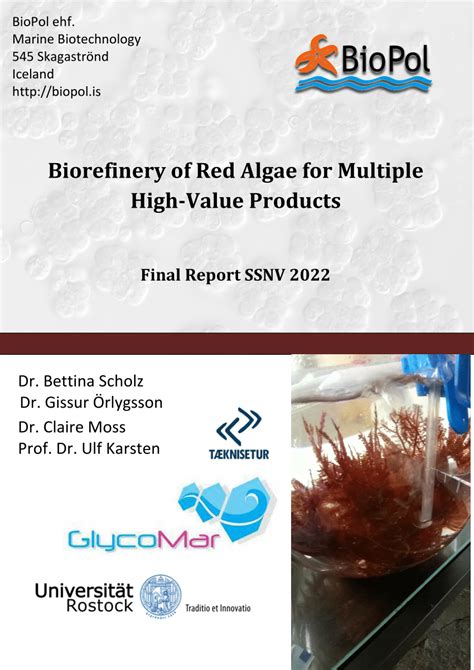 Pdf Biorefinery Of Red Algae For Multiple High Value Products