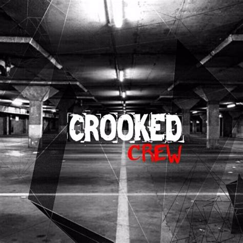 Stream Crooked Crew Music Listen To Songs Albums Playlists For Free