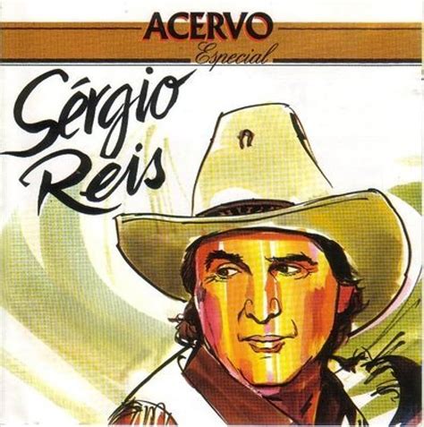 Acervo Especial Álbum de Sérgio Reis LETRAS MUS BR