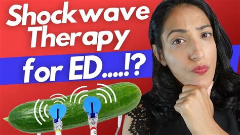 Everything You Need To Know About Shockwave Therapy For Erectile