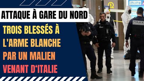 Attaque couteau dans la gare de Lyon par un déséquilibré en règle