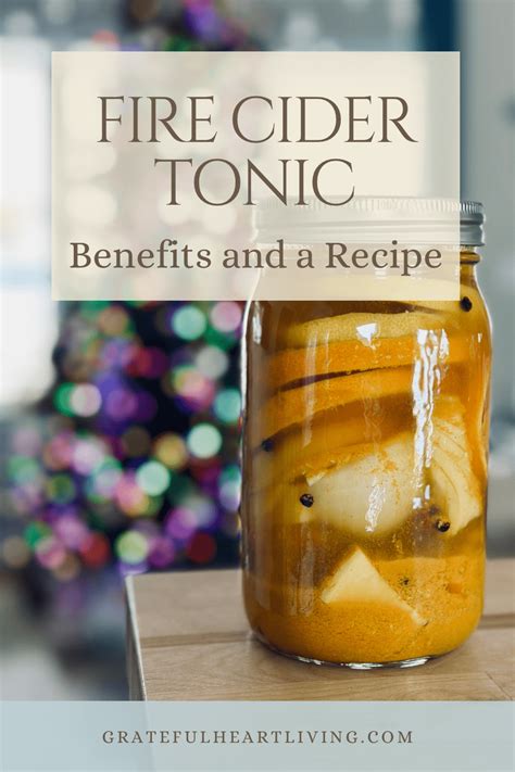 Fire Cider Tonic A Spicy Twist For Boosting Your Immune System