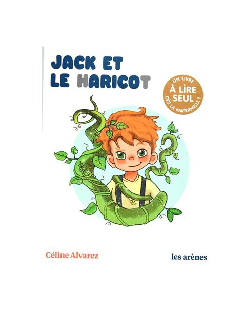 Jack Et Le Haricot C Line Alvarez Livres So Montessori