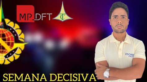 Concurso Pmdf Semana Decisiva Rela O Recomenda O Do Mpdft E