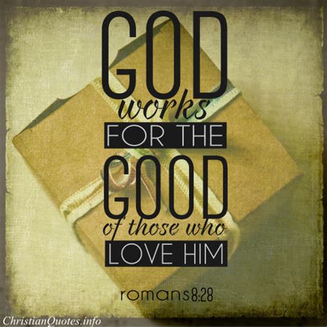 Romans 8 28 Bible Verse God Works For Good