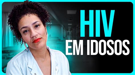 HIV Em Idosos YouTube