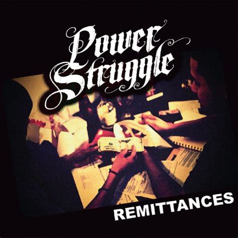 Power Struggle Remittances Rapreviews