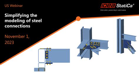 Simplifying The Modeling Of Steel Connections Idea Statica