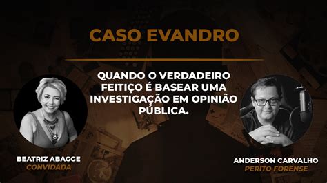 Caso Evandro Por Beatriz Abagge YouTube