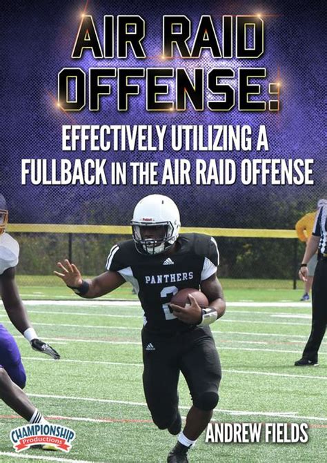 Air Raid Offense Effectively Utilizing A Fullback In The Air Raid