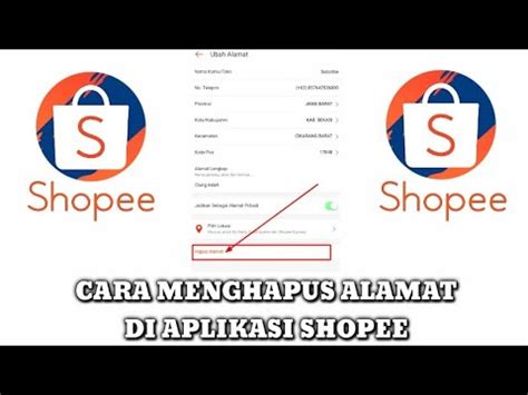 Cara Menghapus Alamat Di Shopee Terbaru YouTube