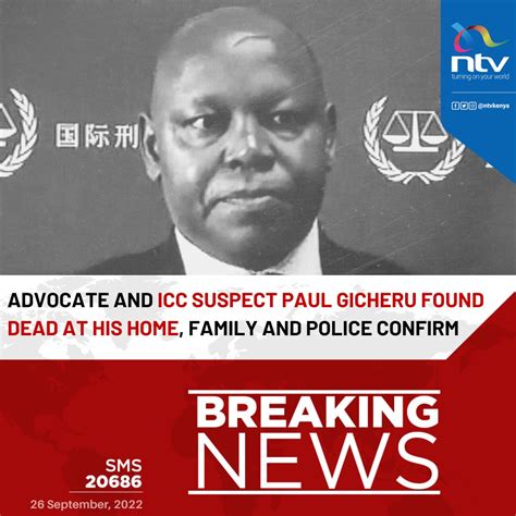 Ntv Kenya On Twitter Icc Suspect Paul Gicheru Found Dead At His Home