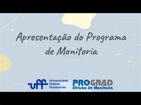 Apresenta O Do Programa De Monitoria Aos Monitores Da Universidade