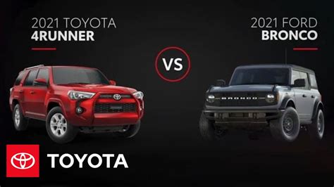 Toyota Runner Vs Ford Bronco All You Need To Know Toyota