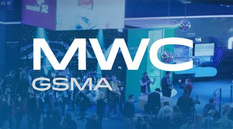 MWC 2023 Heres What To Expect From The Worlds Biggest Mobile Show