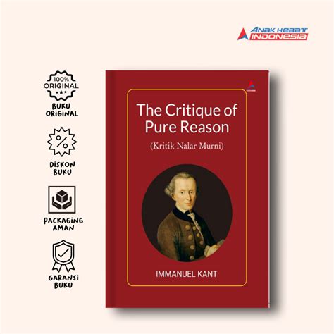 Jual Buku The Critique Of Pure Reason Kritik Nalar Reason Immanuel