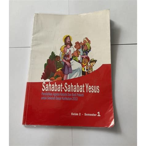 Jual Sahabat Sahabat Yesus Kelas 2 SD Semester 1 Shopee Indonesia