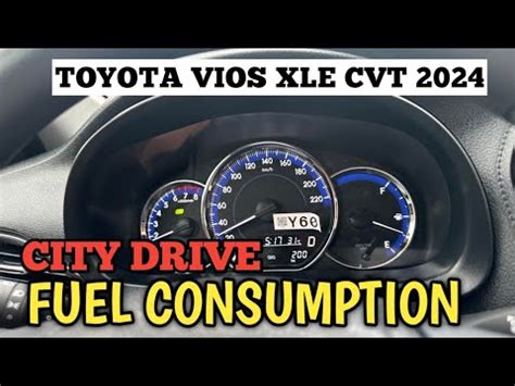 FUEL CONSUMPTION CITY DRIVE TOYOTA VIOS 1 3 XLE CVT 2024 YouTube