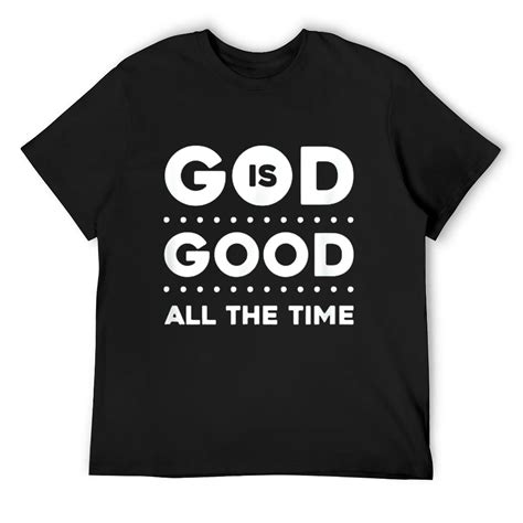 Jesus Religion For Men God Is Good All Time T Shirt Black Small