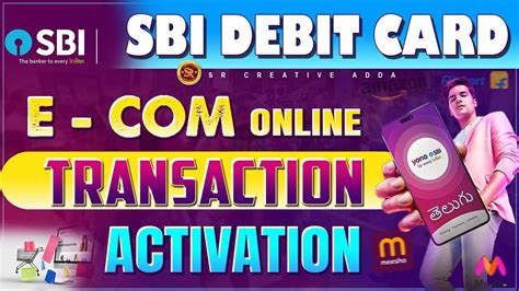 How To Activate Sbi Atm Card For E Commerce Transactions Atm Online