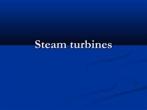 Pdf Steam Turbines Dokumen Tips