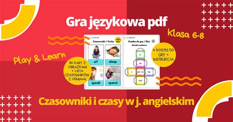 Gra Czasowniki I Czasy W Angielskim ENGLISH IS SIMPLE