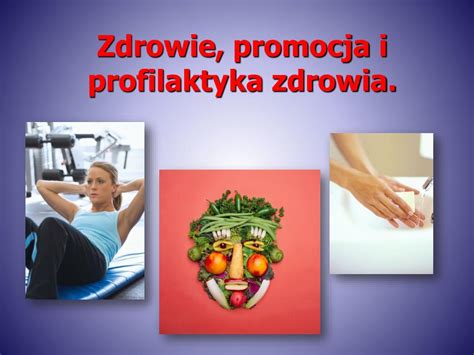 Ppt Zdrowie Promocja I Profilaktyka Zdrowia Powerpoint Presentation