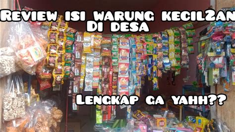 REVIEW ISI WARUNG AKU Ll WARUNG KECIL2AN RumahNizar YouTube