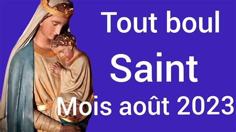 Boul Saint Pour Mois Ao T Notre Dame De Lourdes Marye Ak Boul