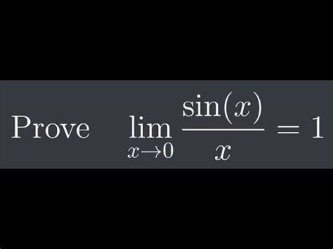 Limit Of Sinx X As X Approaches 0 Is 1 Proof YouTube