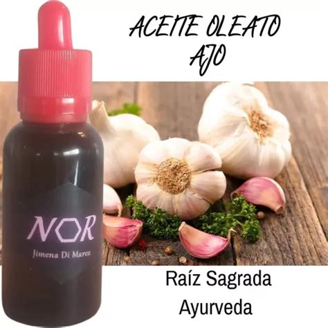 Oleato Aceite Ajo Raiz Sagrada Ayurveda Base Ac Organico