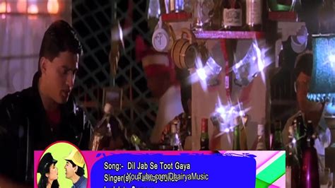 Dil Jab Se Toot Gaya Full HD Salaami 1994 Ayub Khan Roshini