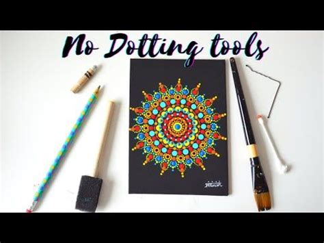 How To Make Dotting Tools For Dot Mandala Art I Diy Types Of Dotting