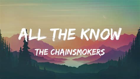 The Chainsmokers All We Know Lyrics Youtube