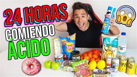 24 HORAS COMIENDO ÁCIDO All day eating acid food flavor MAYDEN YouTube