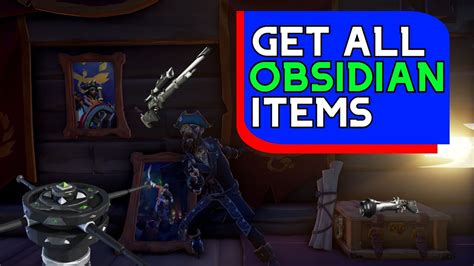 How To Unlock All Obsidian Items Sea Of Thieves Youtube