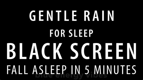 10 Hours Gentle Rain Sounds For Instantly Sleep Black Screen Rain To Relaxation And Meditation