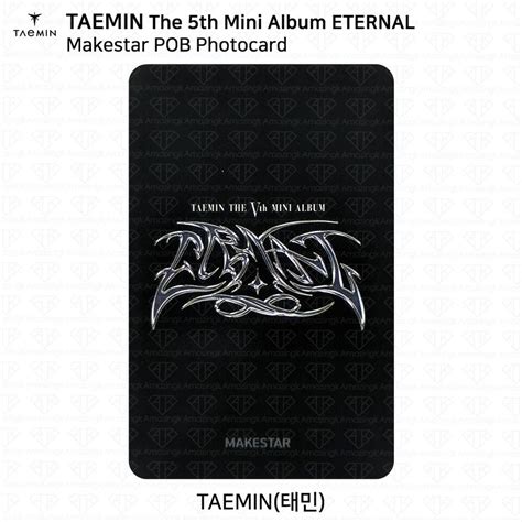 Shinee Taemin The Th Mini Album Eternal Pob Photocard Sw Kt Makestar