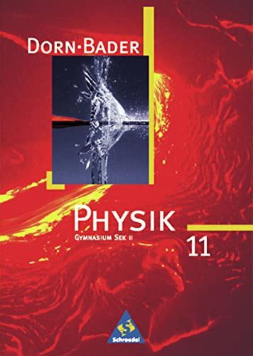 Amazon In Buy Dorn Bader Physik Gymnasium Sek Ii Klasse Ausgabe