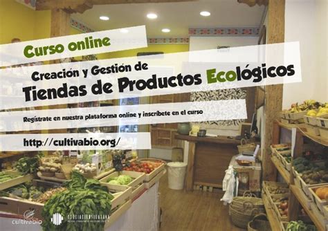 Curso de creación y gestión de tiendas de productos ecológicos