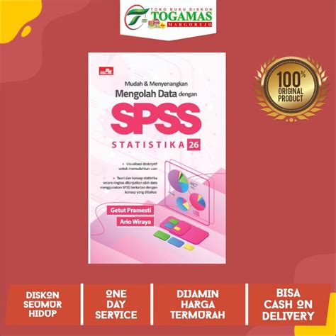 Jual Mudah Dan Menyenangkan Mengolah Data Dengan Spss Statistika