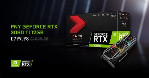 Nvidia Geforce Uk On Twitter Get The Pny Geforce Rtx Ti Gb