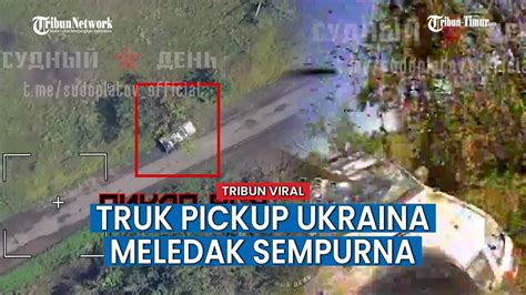 Drone FPV Rusia Libas Habis Truk Pickup Angkatan Bersenjata Ukraina